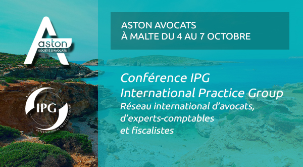 [Event] Aston Avocats sera présent à la conférence d’automne de l’IPG à Malte